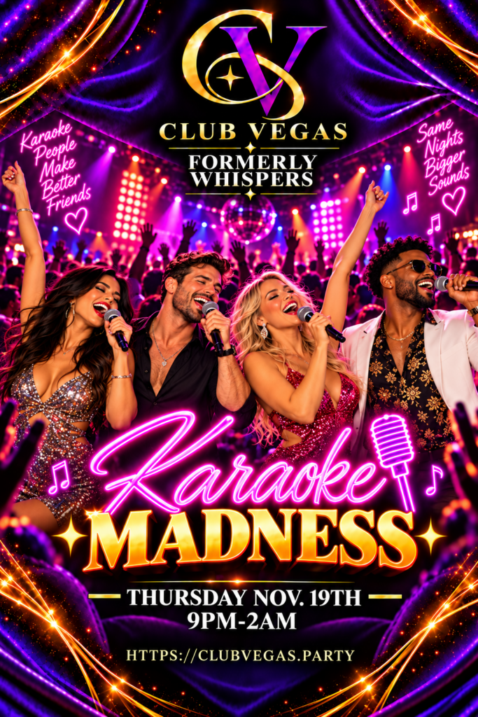 Karaoke Madness at Club Vegas, November 19, 2026, 9 PM–2 AM.