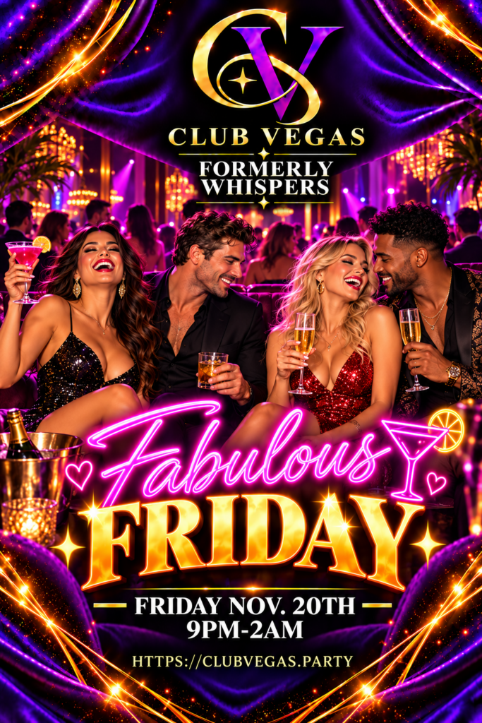 Fabulous Friday at Club Vegas, November 20, 2026, 9 PM–2 AM.